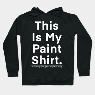 paint shirt (front only design) Hoodie